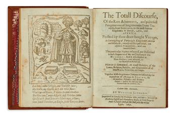 TRAVEL  LITHGOW, WILLIAM. The Totall Discourse, of the Rare Adventures, and Painefull Peregrinations [etc.].  1632